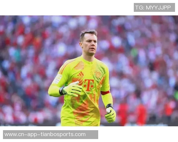 德天空名记分析诺伊尔或赛季末退役拜仁不考虑买断杰克逊
